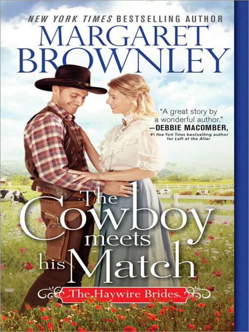 Title details for The Cowboy Meets His Match by Margaret Brownley - Available